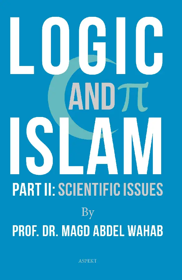 Logic and Islam / Part 2: scientific issues