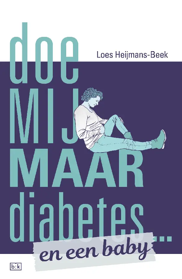 Doe mij maar diabetes ... en een baby