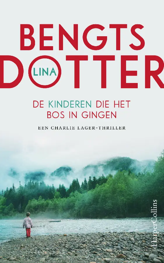 De kinderen die het bos in gingen