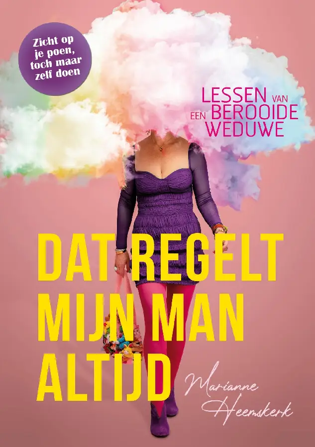 Dat regelt mijn man altijd
