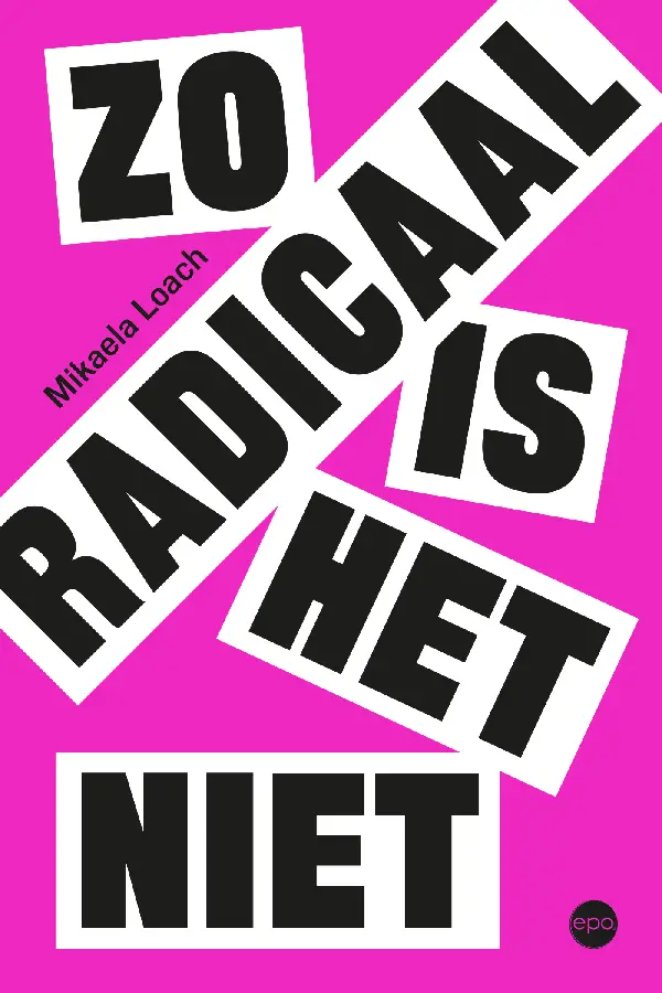 Zo radicaal is het niet